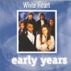 Product Image: White Heart - The Early Years