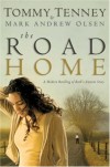 Tommy Tenney, & Mark Andrew Olsen - The Road Home
