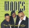The Wades - The Feel Good Factor