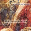 Phil Lawson Johnston - Father Of Compassion