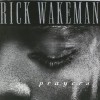 Rick Wakeman - Prayers