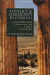 Ben Witherington - Conflict and Community in Corinth: A Socio-Rhetorical Commentary on 1 and 2 Corinthians