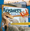 Ken Ham - The Answer Book for Kids, Volume 2: 22 Questions on Dinosaurs and the Flood of Noah: 2