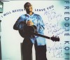 Freddie Kofi - I Will Never Leave You