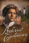 Kathleen Miller Y'Barbo - Beloved Castaway