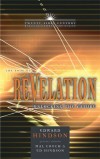 Edward E. Hindson - The Book of Revelation: Unlocking the Future (Twenty-First Century Biblical Commentary)