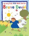 Lois Rock - Brave David