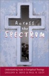 Gregory A Boyd, & Paul R Eddy - Across The Spectrum
