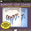 Product Image: Dorothy Love Coates And The Original Gospel Harmonettes - Best Of Dorothy Love Coates & The Original Gospel Harmonettes Vos 1 & 2