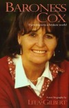 Lela Gilbert - Baroness Cox