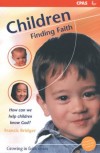 Francis Bridger - Children Finding Faith