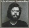 Bruce Cockburn - In The Falling Dark