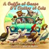 Dandi Daley Mackall - A Gaggle of Geese & a Clutter of Cats (Dandilion Rhymes)