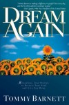 Tommy Barnett - Dream Again: 77 Miraculous Moments to Uplift Your Soul