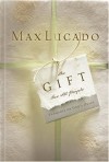Max Lucado - The Gift for All People