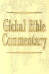Daniel Patte, J.Severino Croatto, Nicole Wilkinson Duran, Teresa Okure, Archie C - Global Bible Commentary
