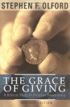 Stephen F. Olford - The Grace of Giving: A Biblical Study of Christian Stewardship