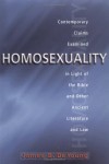 James B. de Young - Homosexuality: Contemporary Claims Examined in the Light of the Bible and Other Ancient Literature and Law