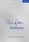 John Rutter - Anthems: 11 Anthems for Mixed Voices