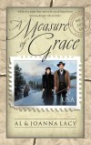 Al Lacy, JoAnna Lacy - A Measure of Grace (Mail Order Bride)