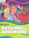 Kidstime Passport to Adventure: 13 Choices That Shape a Kid's Life with CD (Audio) (Kidstime)
