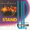 Product Image: The Continentals - Stand Up! Move Out!