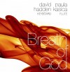 Product Image: David Hadden & Paula Kasica - Breath Of God