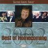 Product Image: Bill & Gloria Gaither and Their Homecoming Friends - Bill Gaither's Best Of Homecoming 2002