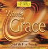 Toronto Airport Christian Fellowship - Catch The Fire: Waves Of Grace