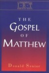 Donald Senior - The Gospel of Matthew
