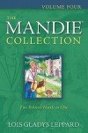 Lois Gladys Leppard - The Mandie Collection Vol 4