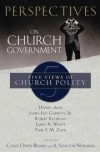 Perspectives on Church Government