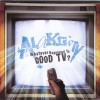 Product Image: Alakrity - Whatever Happened To Good TV?