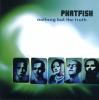 Phatfish - Nothing But The Truth