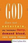 D Brent Laytham - God Does Not...
