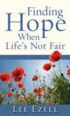 Lee Ezell - Finding Hope When Life's Not Fair