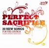 Product Image: Spring Harvest - Perfect Sacrifice: 20 New Songs For The Church