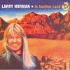 Product Image: Larry Norman - In Another Land