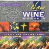 Product Image: New Wine - New Wine Worship Vol 7: Surely The Time Has Come