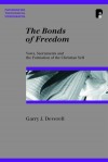 Garry J Deverell - Bonds of Freedom