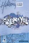 Hillsong Kids - Follow You