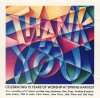 Product Image: Spring Harvest - Thank You: Celebrating 10 Years Of Worship At Spring Harvest
