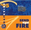 Grapevine - Grapevine '95: Send the Fire