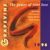 Grapevine - Grapevine '96: The Power Of Your Love