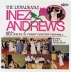Product Image: Inez Andrews With The True Voices Of Christ Concert Ensemble - The Remarkable Inez Andrews