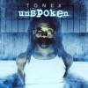 Product Image: Tonex - Unspoken