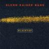 Glenn Kaiser Band - Blacktop