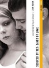 Jan Kern - Seduced By Sex Saved By Love