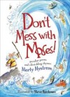Marty Nystrom - Dont Mess With Moses