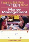 Lisa Crayton - I Want To Talk With My Teen About Money